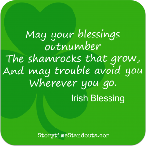 May Your Blessings...Irish quote from StorytimeStandouts.com