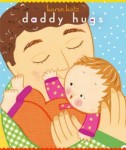 Daddy Hugs 123 is included in Storytime Standouts Terrific Picture Books About Fathers and Fatherhood