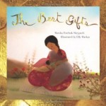 Storytime Standouts looks at Picture Books About Moms including The Best Gifts