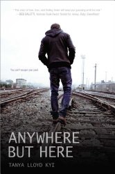 Storytime Standouts writes about #YAlit Anywhere But Here by Tanya Lloyd Kyi