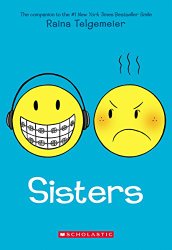 2014 best books for middle grades Including Sisters by Raina Telgemeier