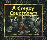 A Creepy Countdown by Charlotte Huck and Jos. A. Smith