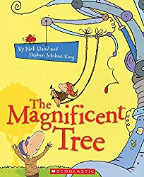 The Magnificent Tree by Nick Bland and Stephen Michael King