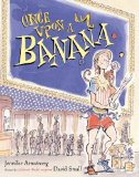 Storytime Standouts introduces a selection of wonderful wordless picture books including Once Upon a Banana
