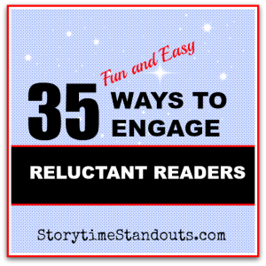 35 Ways to Engage Reluctant Readers