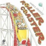 Roller Coaster Storytime Standouts reviews written and illustrated by Marla Frazee