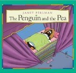 The Penguin and the Pea The Penguin and the Pea is a fun version of the classic story