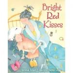 Bright Red Kisses is recommended for Mother's Day storytime by Storytime Standouts