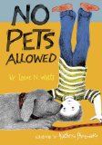 No Pets Allowed No Pets Allowed and Effective Reading Strategies for Your Child