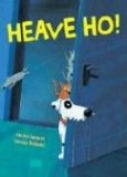 Heave Ho Storytime Standouts recommends Heave Ho