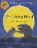 The Kissing Hand is one of Jody's 10 Best Picture Books Jody's Top Ten Picture Book list includes The Kissing Hand