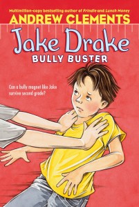 Jake Drake Bully Buster Anti Bullying Chapter Book - Jake Drake Bully Buster