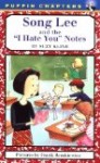 Anti-bullying chapter book, Song Lee and the I Hate You Notes, reviewed by Storytime Standouts