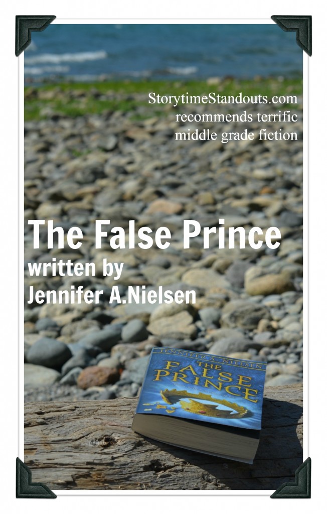 The False Prince by Jennifer A Nielsen - terrific middle grade fiction The False Prince by Jennifer A Nielsen - terrific middle grade fiction