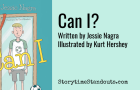 Introducing “Can I?” by Jessie Nagra and Kurt Hershey