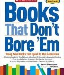 Books that Don't Bore 'Em and other parent/teacher resources with great book suggestions