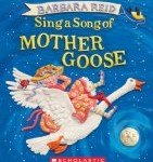 Sing a Song of Mother Goose created by Barbara Reid and reviewed by Storytime Standouts