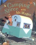 Rhyming picture book, A Camping Spree with Mr. Magee