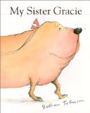 Children's book about family diversity, My Sister Gracie