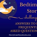Answers to 10 FAQ About Reading Aloud to Children from Storytime Standouts