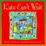 Storytime Standouts Gardening page includes free early learning printables and Kate Can't Wait by Marilyn Eisenstein