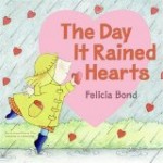 Storytime Standouts Free Valentine's Day printables and writes about The Day it Rained Hearts