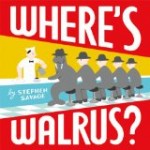 Where's Walrus? by Stephen Savage reviewed by Storytime Standouts