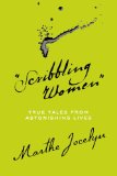 Storytime Standouts looks at Marthe Jocelyn's new book:  Scribbling Women