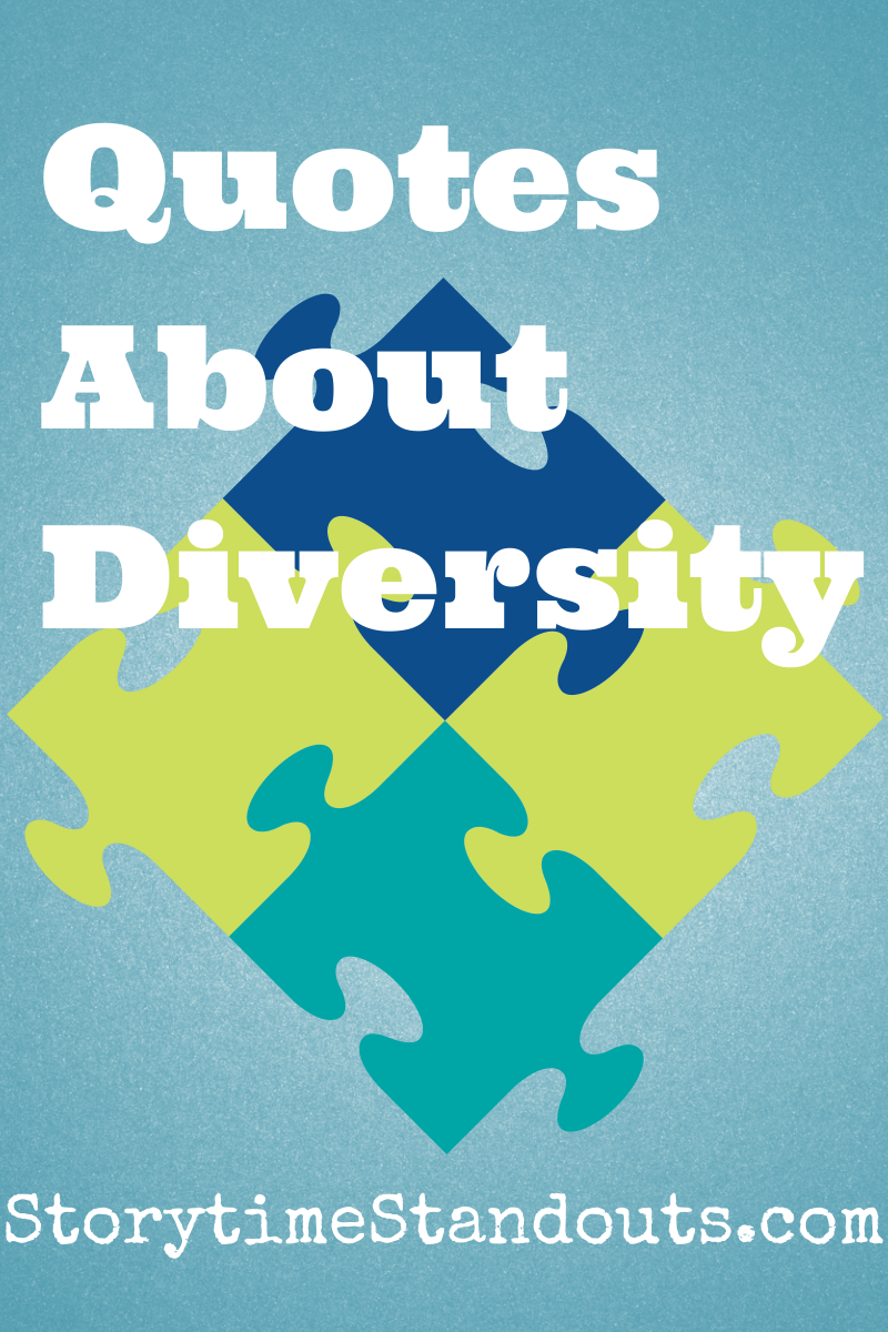 Storytime Standouts Shares Quotes About Diversity