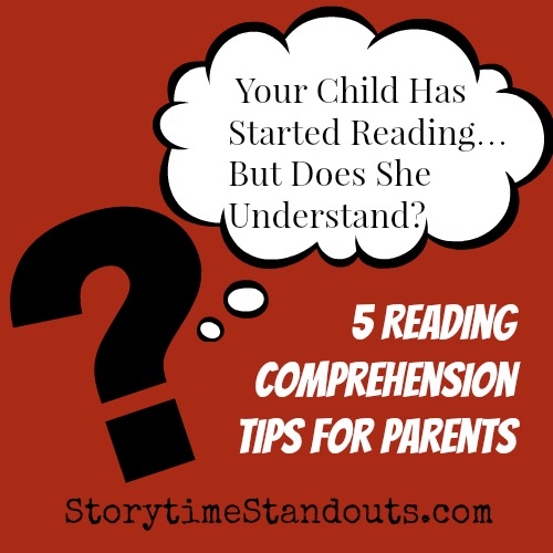 5 Reading Comprehension Tips for Parents