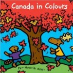 Storytime Standouts looks at Canada in Colours by Per-Henrik Gurth, a great picture book for Canada Day.