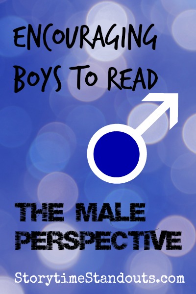 Tips For Encouraging Boys to Read - The Male Perspective A Guest Post on StorytimeStandouts.com