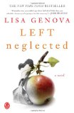 Storytime Standout's review of adult fiction, Left Neglected by Lisa Genova