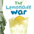 The Lemonade War - Middle grade fiction that explores friendship, determination, ambition, forgiveness.