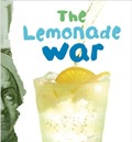 The Lemonade War - Middle grade fiction that explores friendship, determination, ambition, forgiveness.