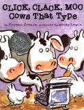 Storytime Standouts Looks at Click Clack Moo Cows That Type