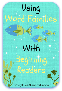 Learning about word families can help young readers as they learn to decode words