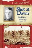 Storytime Standouts writes about Shot at Dawn by John Wilson