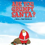 image of cover art for Are You Grumpy Santa!