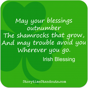 May Your Blessings... StorytimeStandouts.com May Your Blessings...Irish quote from StorytimeStandouts.com