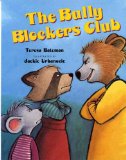 anti bullying picture book The Bully Blockers Club