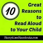10 Great Reasons to Read Aloud to Your Child