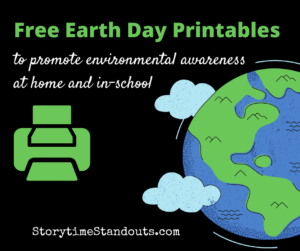 Free Earth Day Printables from Storytime Standouts