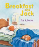 Storytime Standouts looks at a wordless picture book series about a terrier named Jack Breakfast for Jack