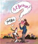 Storytime Standouts shares a Tony Ross Anti Bullying Picture Book - Is It Because?