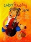 Storytime Standouts looks at Understanding Sam and Asperger Syndrome, a picture book about a young boy who is diagnosed with Asperger Syndrome.