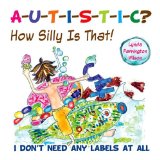 Storytime Standouts Shares a Picture Book That Challenges Attaching Labels to Children with Autism