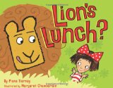 Lion's Lunch? is an anti-bullying picture book