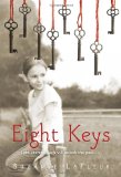 Storytime Standouts' Guest Contributor Looks at Eight Keys by Suzanne LaFleur