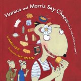 Children's books about allergies including Horace and Morris Say Cheese